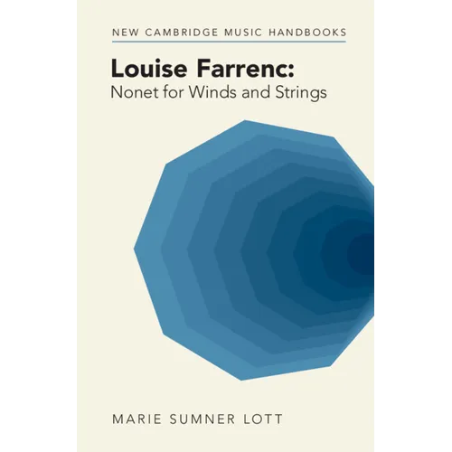 Louise Farrenc: Nonet for Winds and Strings - Hardcover