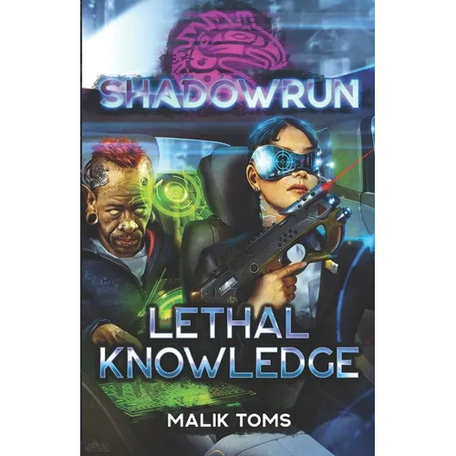 Shadowrun: Lethal Knowledge - Paperback