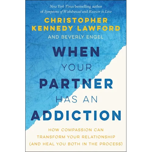 When Your Partner Has an Addiction - Paperback