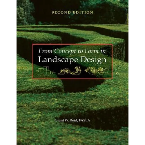From Concept to Form in Landscape Design - Paperback