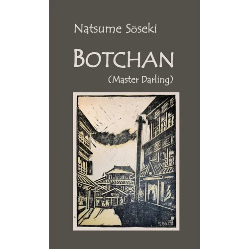 Botchan: (Master Darling) - Paperback
