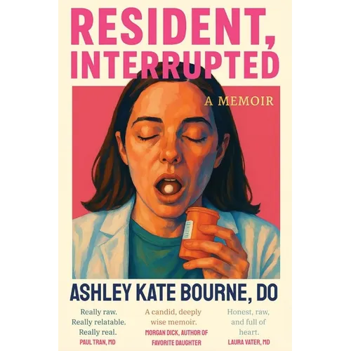 Resident, Interrupted - Paperback