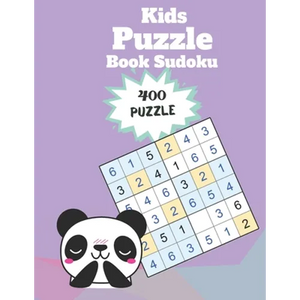 Kids Puzzle Book Sudoku: Easy Sudoku for Kids Ages 8-10 - 8.5 x 11 Inches 400 Puzzles To Improve Logic and Critical Thinking Skills of Your Kid - Paperback