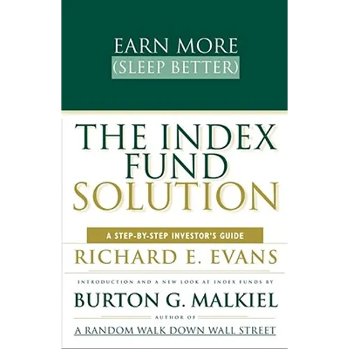 The Index Fund Solution: A Step-By-Step Investor's Guide - Paperback