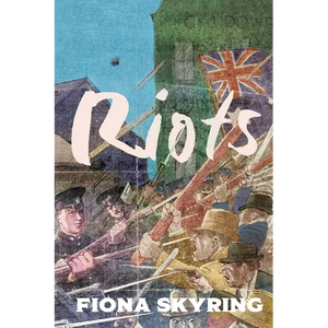 Riots: Returned soldiers and public disorder in Australia at the end of World War I - Paperback