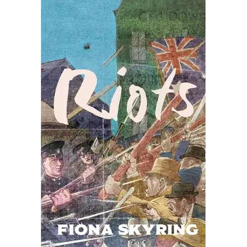 Riots: Returned soldiers and public disorder in Australia at the end of World War I - Paperback