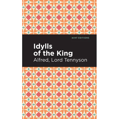 Idylls of the King - Paperback