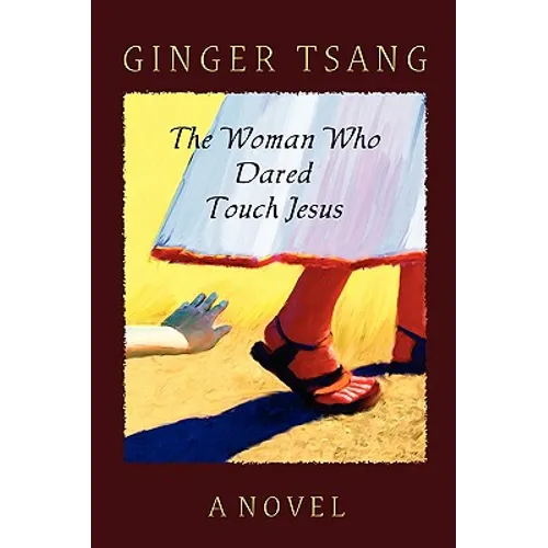 The Woman Who Dared Touch Jesus - Paperback