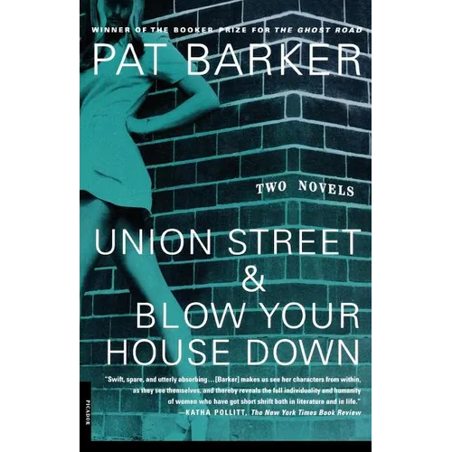 Union Street & Blow Your House Down - Paperback