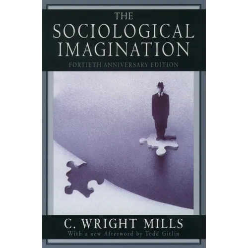 Sociological Imagination (Anniversary) - Paperback