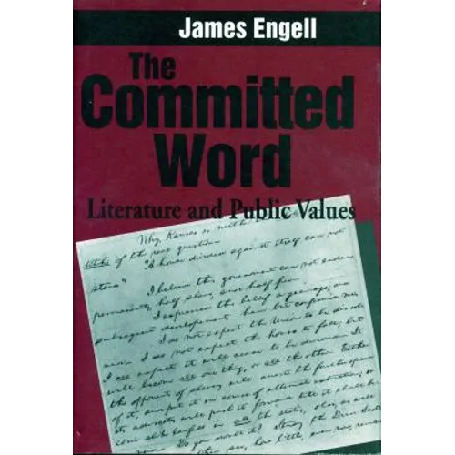 The Committed Word: Literature and Public Values - Paperback