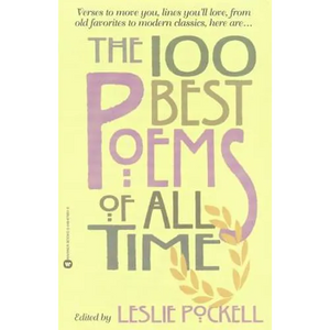 The 100 Best Poems of All Time - Paperback