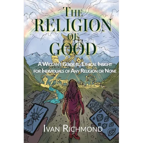 The Religion of Good - Paperback