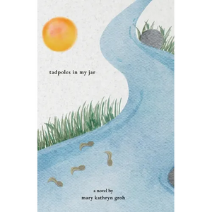 Tadpoles in My Jar - Paperback