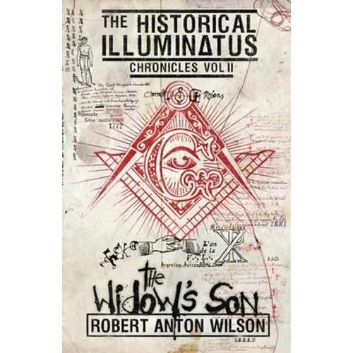 The Widow's Son: Historical Illuminatus Chronicles Volume 2 - Paperback