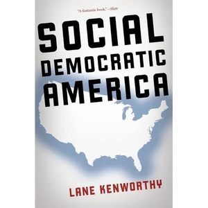 Social Democratic America - Paperback