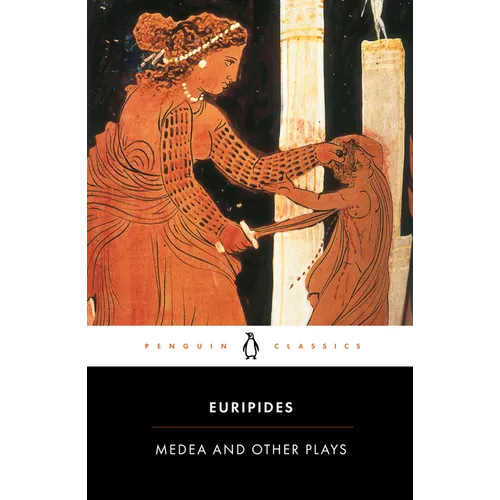 Medea and Other Plays - Paperback