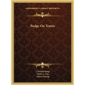 Budge On Tennis - Hardcover