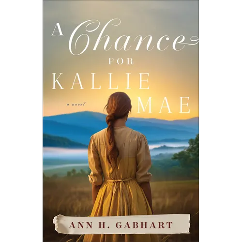 A Chance for Kallie Mae - Paperback