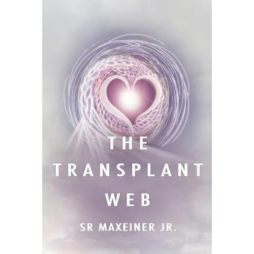 The Transplant Web - Paperback