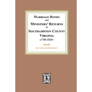 Southampton County Marriages, 1750-1810 - Paperback