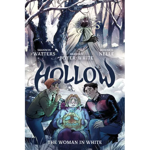 Hollow: The Woman in White - Hardcover