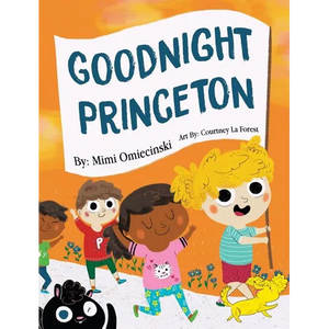 Goodnight Princeton - Hardcover