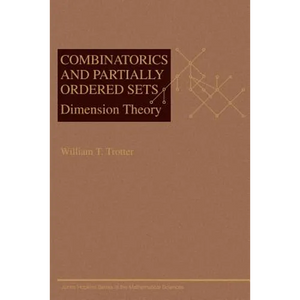 Combinatorics and Partially Ordered Sets: Dimension Theory - Paperback