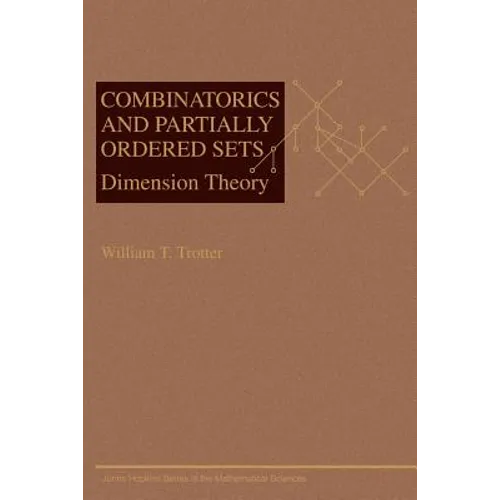 Combinatorics and Partially Ordered Sets: Dimension Theory - Paperback
