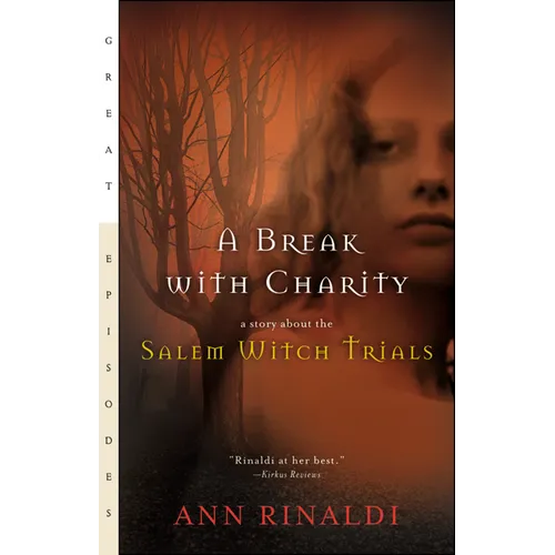 A Break with Charity: A Story about the Salem Witch Trials - Mass Market Paperbound