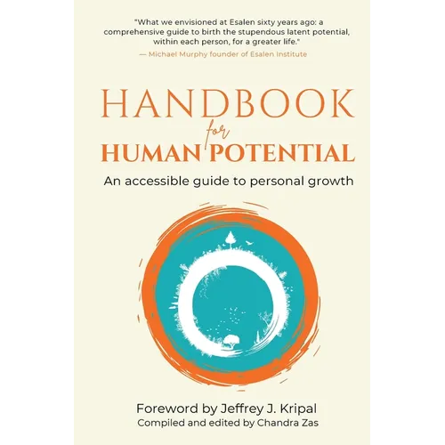 Handbook for Human Potential: An Accessible Guide to Personal Growth - Paperback