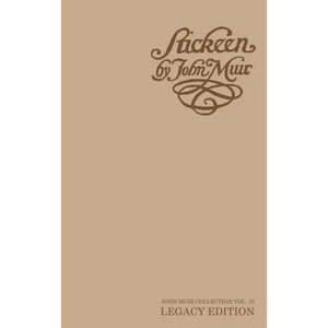 Stickeen - Legacy Edition: A Story About A Dog And A Glacier In Alaska - Hardcover