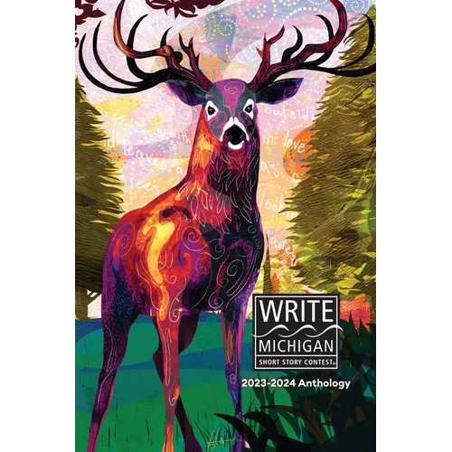 Write Michigan Anthology 2024 - Paperback