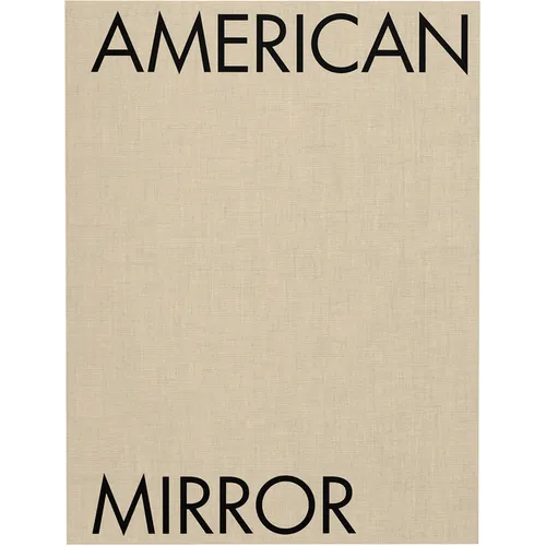 Philip Montgomery: American Mirror - Hardcover