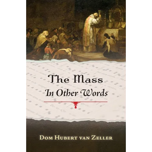 The Mass in Other Words - Paperback