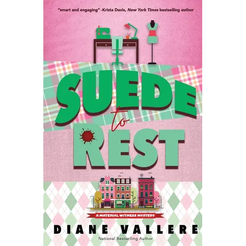Suede to Rest: A Material Witness Mystery - Paperback