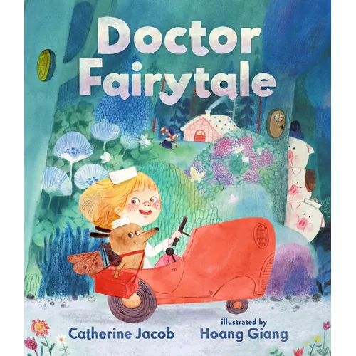 Doctor Fairytale - Hardcover