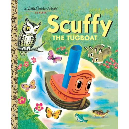 Scuffy the Tugboat - Hardcover