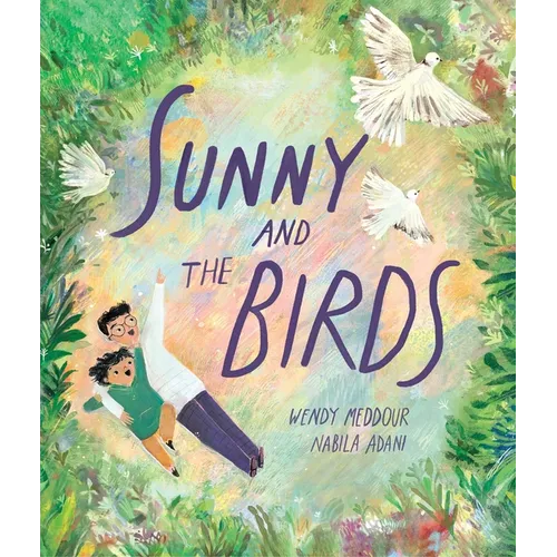 Sunny and the Birds - Hardcover