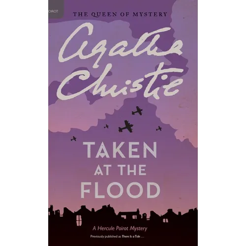 Taken at the Flood - Hardcover