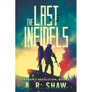 The Last Infidels - Paperback