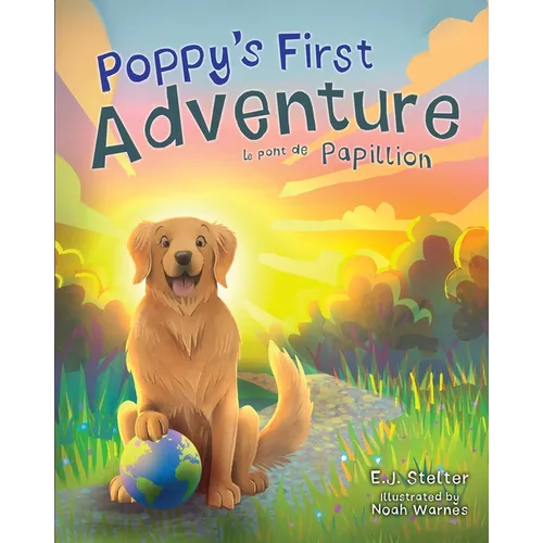 Poppy's First Adventure: Le Pont de Papillion - Paperback