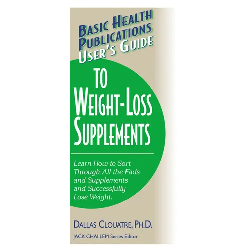User's Guide to Weight-Loss Supplements - Paperback