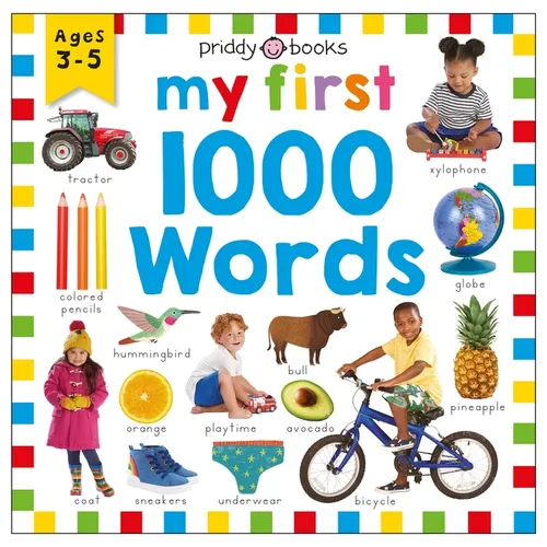 My First 1000 Words (Priddy Smart): A Photographic Catalog of Baby's First Words - Hardcover
