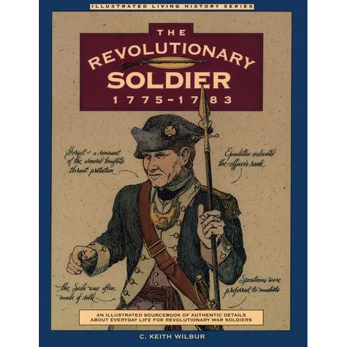 Revolutionary Soldier: 1775-1783 - Paperback