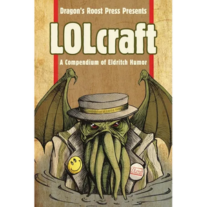LOLcraft: A Compendium of Eldritch Humor - Paperback