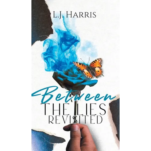 Between the Lies - Revisited - Hardcover