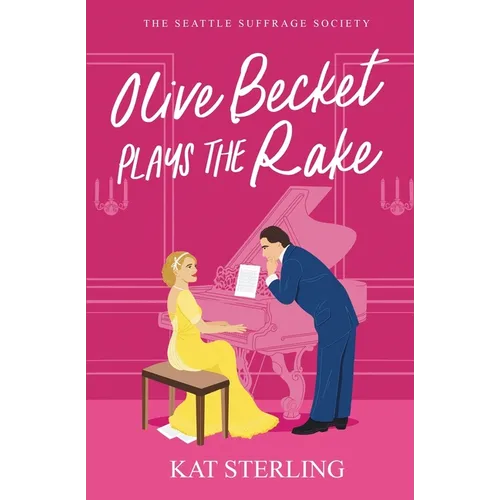 Olive Becket Plays the Rake: An Opposites Attract Historical Romance - Paperback