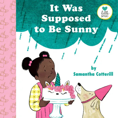 It Was Supposed to Be Sunny - Hardcover