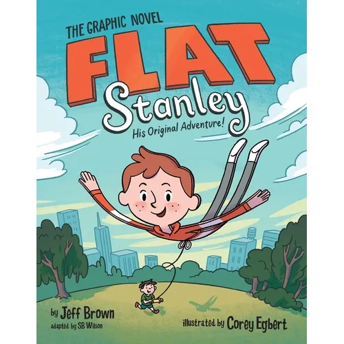 Flat Stanley: The Graphic Novel: His Original Adventure! - Paperback